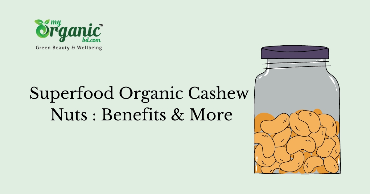 Organic Cashew Nuts