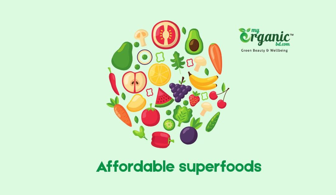 16 Affordable Superfoods List You Can Add to Balanced Diet