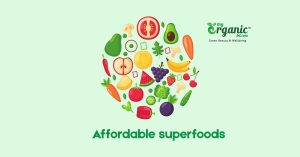 16 Affordable Superfoods You Need to Include in Your Diet