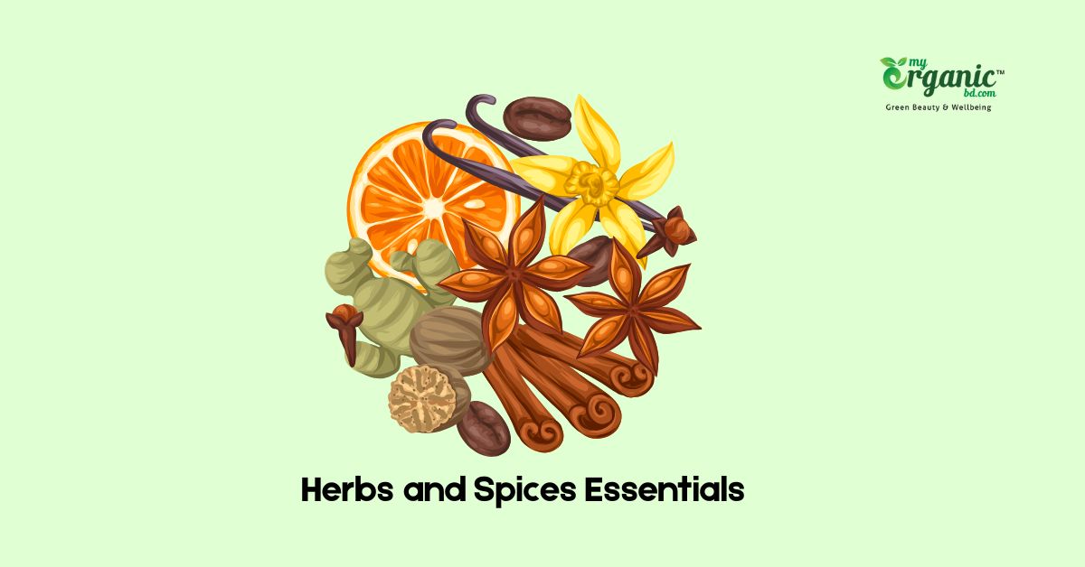 Herbs and Spices Essential: Popular List, Health Benefits & Uses