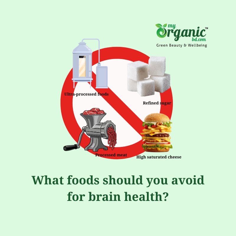 What Foods Should You Avoid For Brain Health?