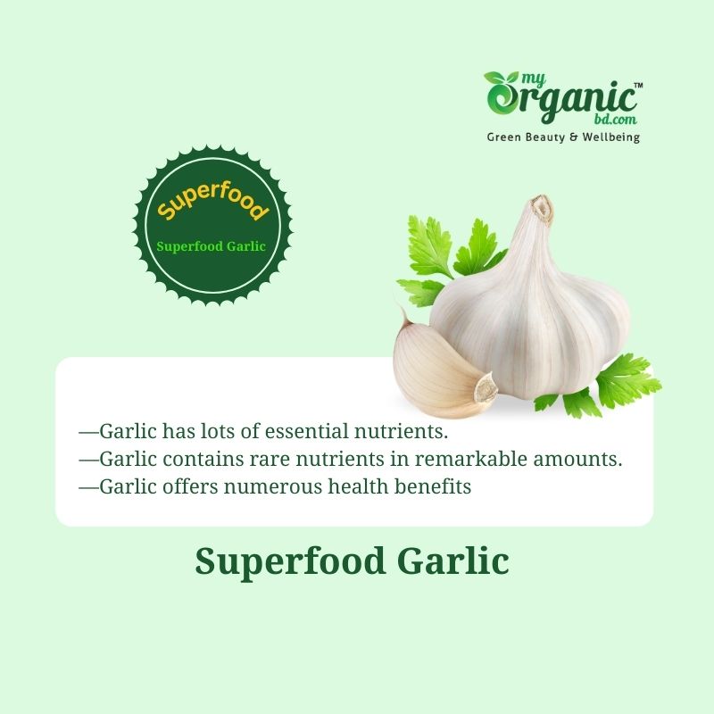 Garlic The Bright Bulb: Nutrition, Health Benefits & More 1 Is Garlic A Superfood